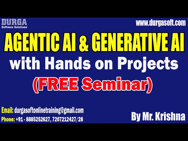 AGENTIC AI & GENERATIVE AI with Hands on Projects (FREE Seminar) tutorials || by Mr. Krishna