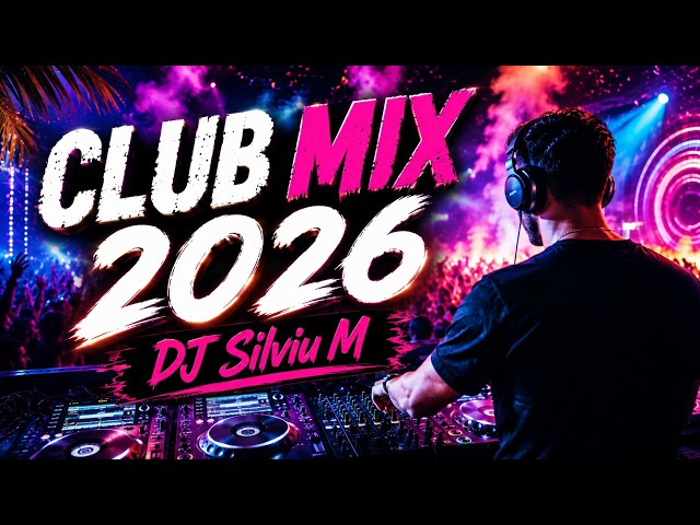 Party Summer Music Mix 2026 | DJ Club Dance Music 2026 | Best Remixes of Popular Songs 2026 MEGAMIX