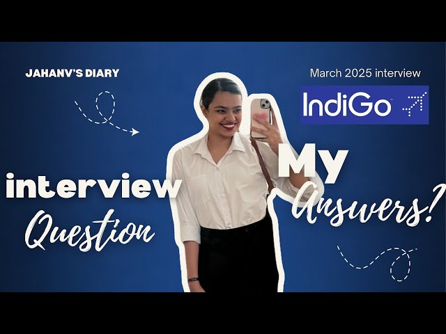 My Cabin Crew Interview Questions & Answers | Indigo ✈️
