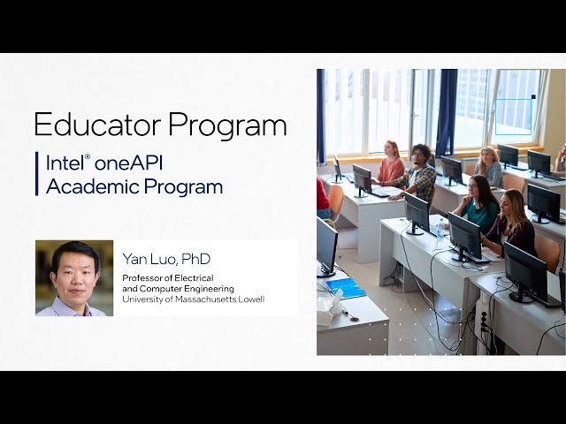 Revolutionizing Education in Heterogeneous Computing with oneAPI | Intel Software