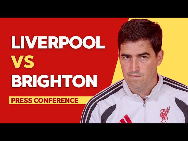 LIVERPOOL vs BRIGHTON | Andoni Iraola Press Conference