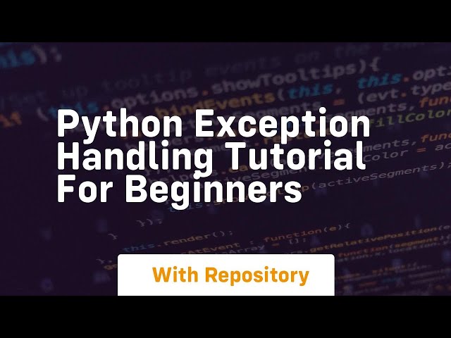 python exception handling tutorial for beginners