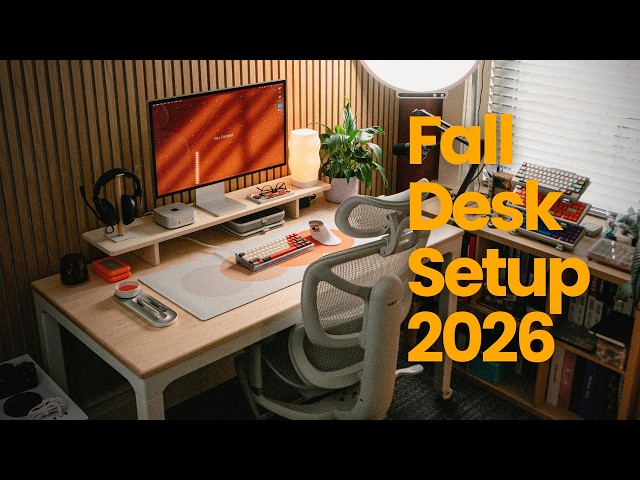 My Fall 2026 Desk Setup Refresh