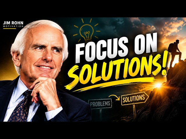 Improve Your Problem Solving Skills | Jim Rohn Motivation