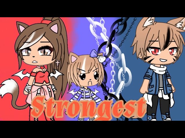 《Strongest》~GLMV~