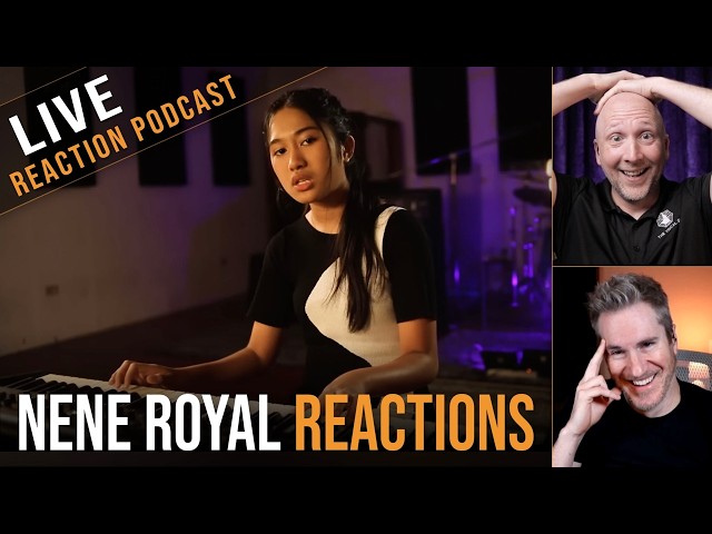 Vocal Coach & Songwriter React to Nene Royal's Lovely, Beat It, Master of Puppets and more! | Ep 111