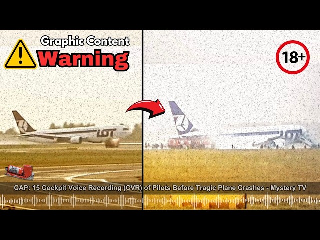 15 Cockpit Voice Recording (CVR) of Pilots Before Tragic Plane Crashes - Mystery TV