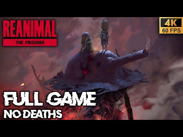 REANIMAL: THE PRISONER DLC FULL Game Walkthrough - NO DEATHS (4K60fps)