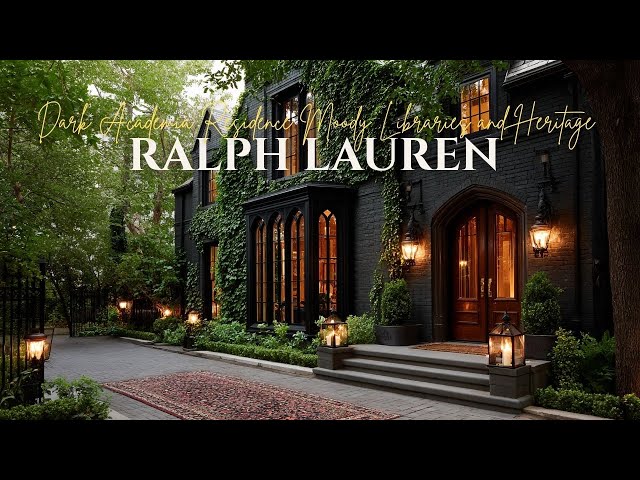 Dark Academia Residence Inspired by Ralph Lauren Home with Moody Libraries and Heritage Charm
