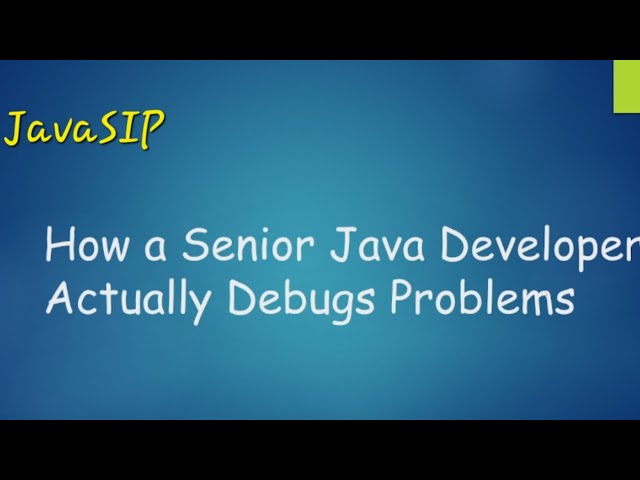 How a Senior Java Developer Debugs Problems  @javasip-official #Java #realworld 