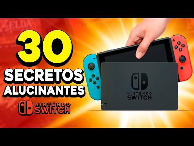 30 Amazing Secrets and Curiosities of the Nintendo Switch 🏆