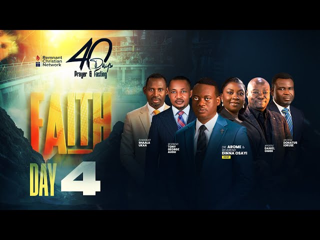 40 DAYS OF PRAYER AND FASTING || FAITH || DAY 4 || REV. TONY AUDU || 8TH JAN. 2026
