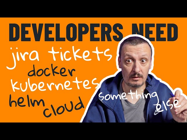What Do Developers Really Need (And How Can Ops Help)?