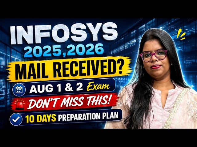 🚨 Infosys Assessment Mail Received? Complete Test Guide for Aug 1 & 2 | Pattern, DSA & 10-Day Plan