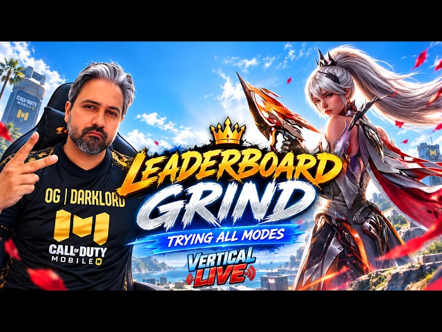 🔴 CODM LIVE 🔥 LEADERBOARD GRIND | ALL MODES!