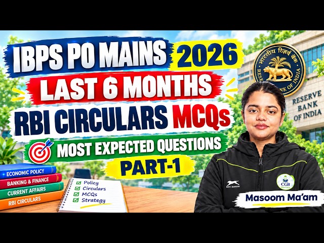 IBPS PO Mains 2026 | Last 6 Months Circulars MCQs | Most Expected Questions | Banking Awareness MCQs