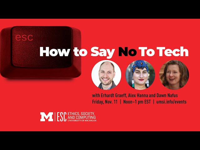 ESC How to Say No to Tech Panel Nov 2022