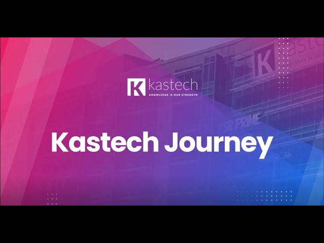 How Was Kastech Started? The Journey Of Kastech Software IT Solutions