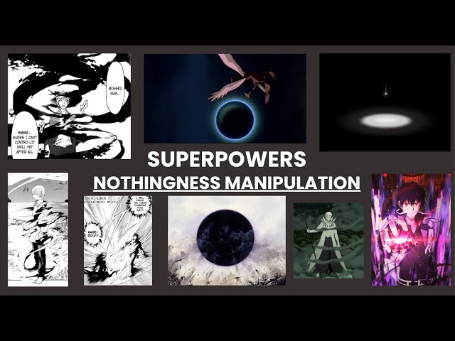 Nothingness Manipulation Explained in 1 Minute