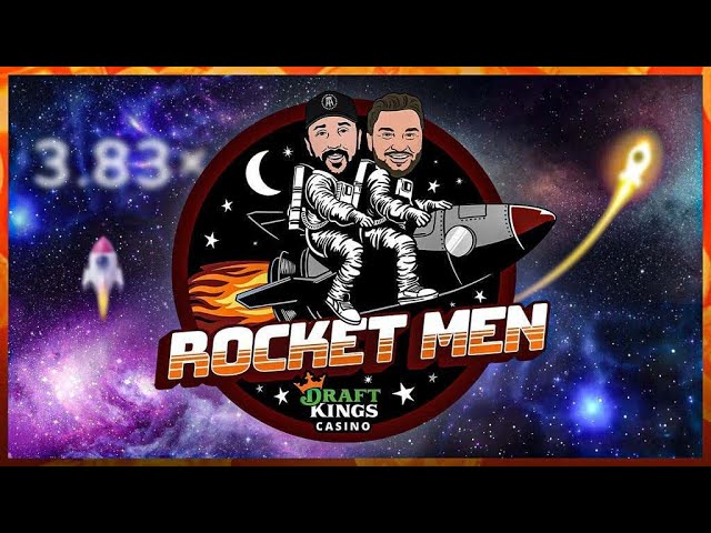 The Rocket Men are LIVE in the DraftKings Casino