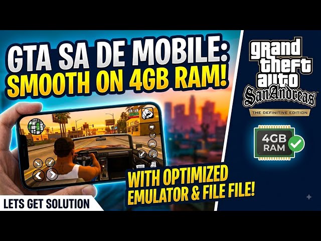 How To Run GTA SA Definitive Edition On 4GB RAM Mobile | 100% Smooth Fix (60 FPS)