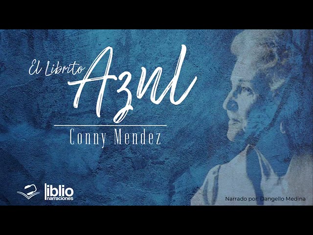 CONNY MENDEZ   METAFÍSICA- EL LIBRITO AZUL AUDIOLIBRO COMPLETO EN ESPAÑOL  #reflexiones #audiolibro