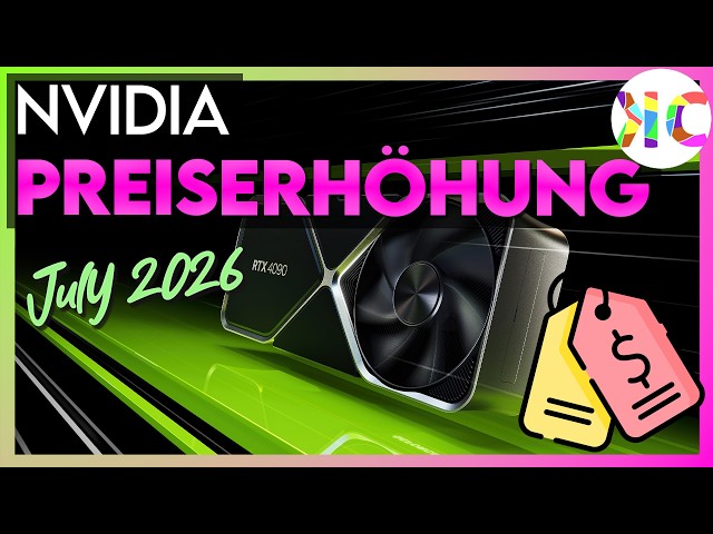 NVIDIA Preiserhöhung - Alles was ihr wissen müsst