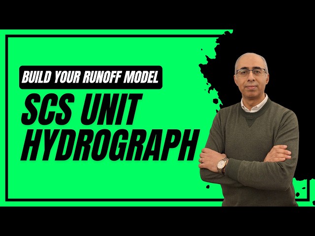 How to Build a Rainfall-Runoff Model | SCS Unit Hydrograph Tutorial