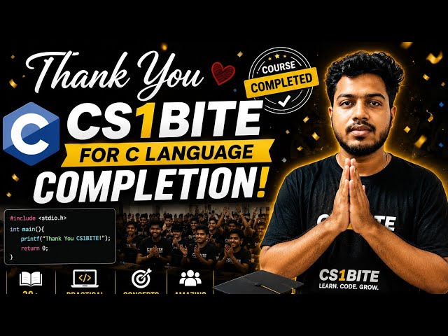Thank You ❤️ C Language Course Completed Successfully | CS1BITE Journey Begins 🚀