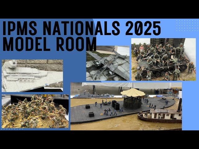 IPMS NATIONALS 2025 MODEL SHOW ROOM ( BIGGEST MODEL SHOW IN THE U.S.)