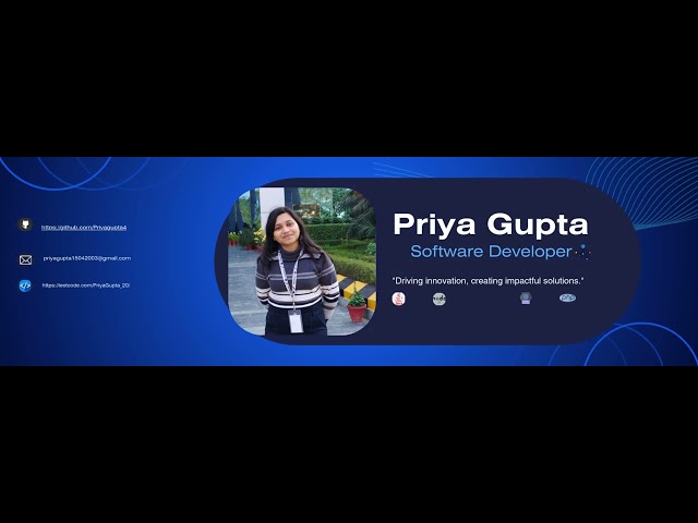 I’m Priya Gupta, a SDE of 1.7+ yrs of experience. DSA Java Spring MVC  Spring Boot REST APIs