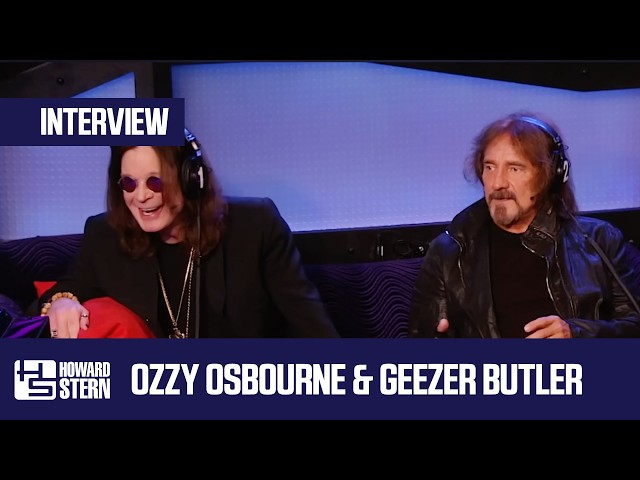 Ozzy Osbourne & Geezer Butler | Howard Stern Interview