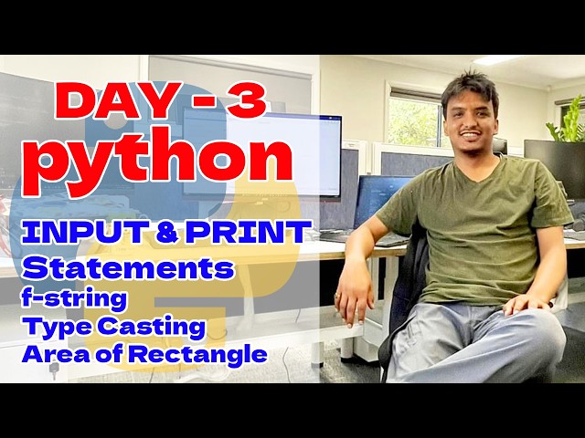 Input and Print Statement in Python || f-string TYPE Casting with example || Day 3