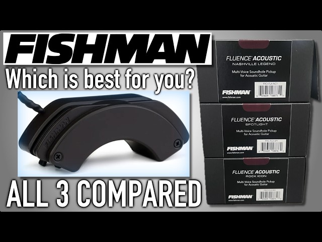 Fishman Fluence Acoustic - Nashville vs. Spotlight vs. Rock Icon