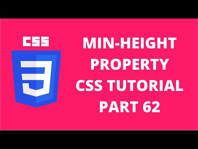 Min Height Property CSS | CSS Tutorial Part 62