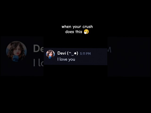 When your crush plays with your emotions. 🤧 || funny video || #funnychat #shorts #memes