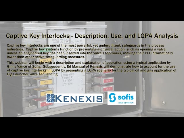 Captive Key Interlocks  Description Use and LOPA Analysis 20230830 164930 Meeting Recording