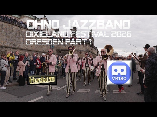 OhnO! Jazzband Part1 Dixieland Festival Dresden 2026 8K VR180