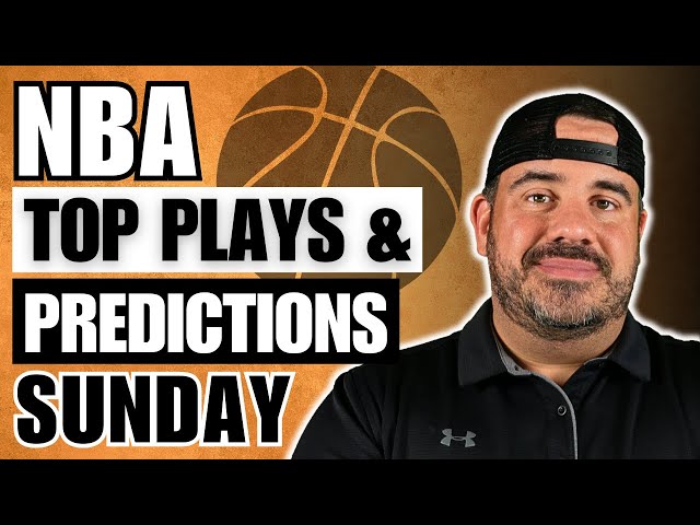 NBA SUNDAY PROFIT HUNT | TOP PLAYS & PREDICTIONS
