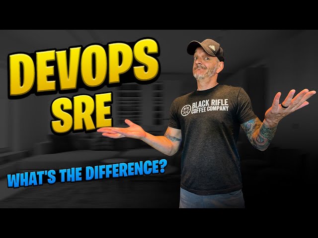 What's the difference: DevOps and SRE (Site Reliability Engineer)?