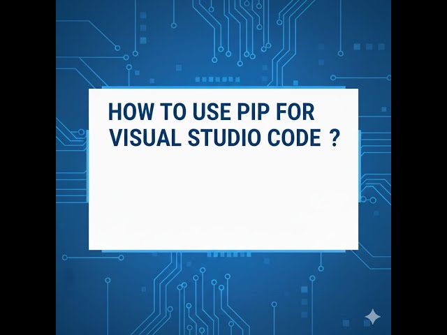 How to install Python packages using pip in VS Code?