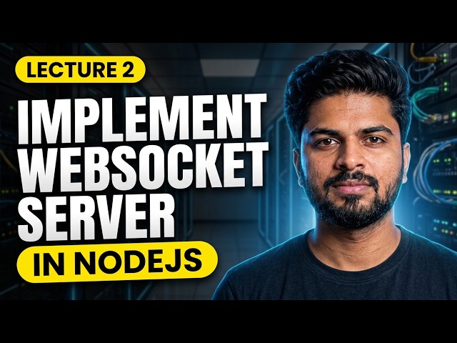Websocket #2 | Build Your First WebSocket Server in Node.js | HTTP Upgrade Explained