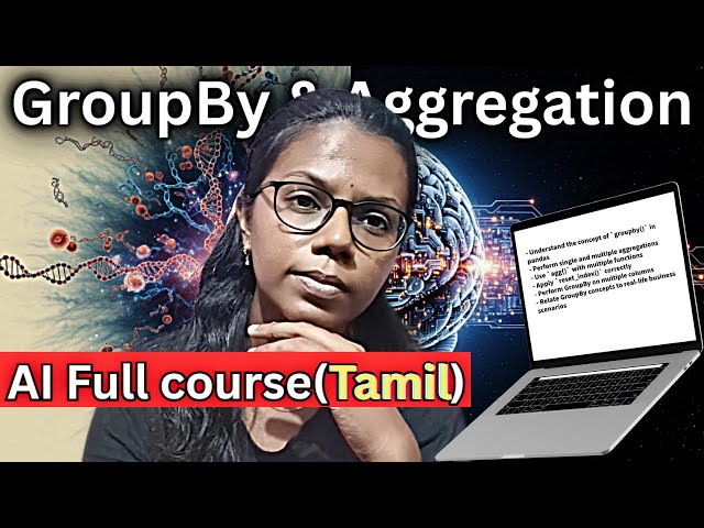 Day 24/90 – Pandas GroupBy & Aggregation (Sales, Segments, Business Analysis) | AI Course in Tamil