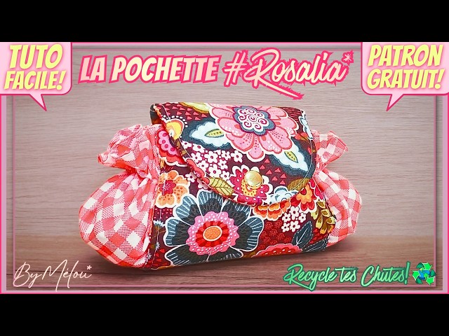 🎀Easy Sewing Tutorial #DIY🎀 The #ROSALIA Pouch #ByMélou 🥰
