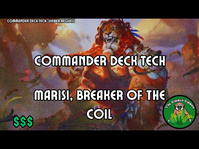 Marisi, Breaker of the Coil | Goad, Aggro | MTG Commander Deck Tech | Viewer Request