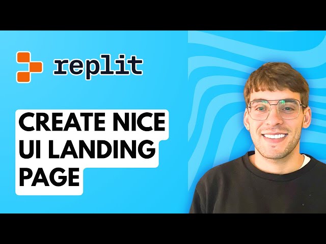 How to Create Nice UI Landing Page using Replit Agent [2026 Full Guide]