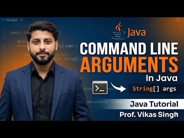 Command Line Arguments In Java | Java Tutorial By Vikas Singh In Hindi