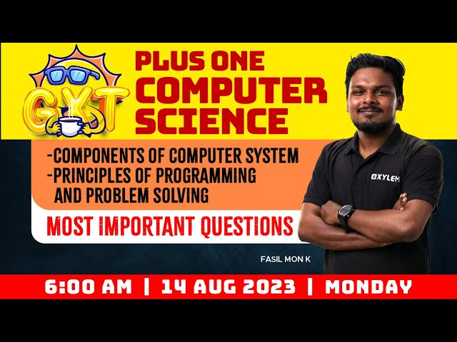 Plus One Computer Science - Chapter 2 & 3 | Most Important Questions | Xylem Plus One