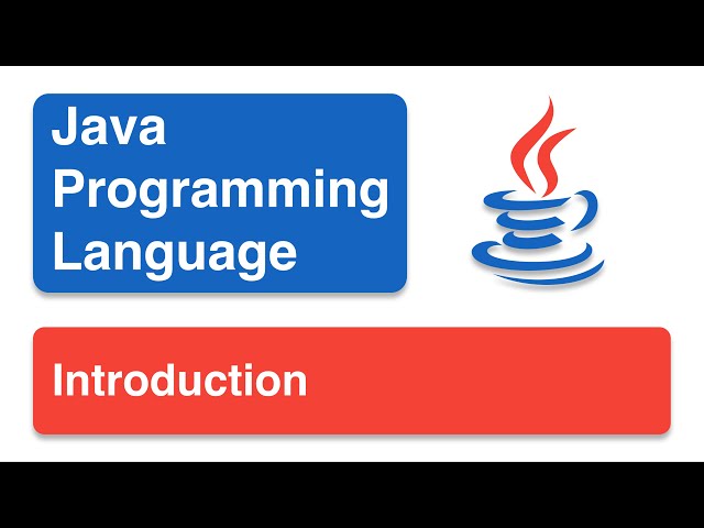 Java Programming Language | Basics | Introduction | 4K