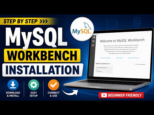 MySQL Workbench Installation Tutorial (Windows)